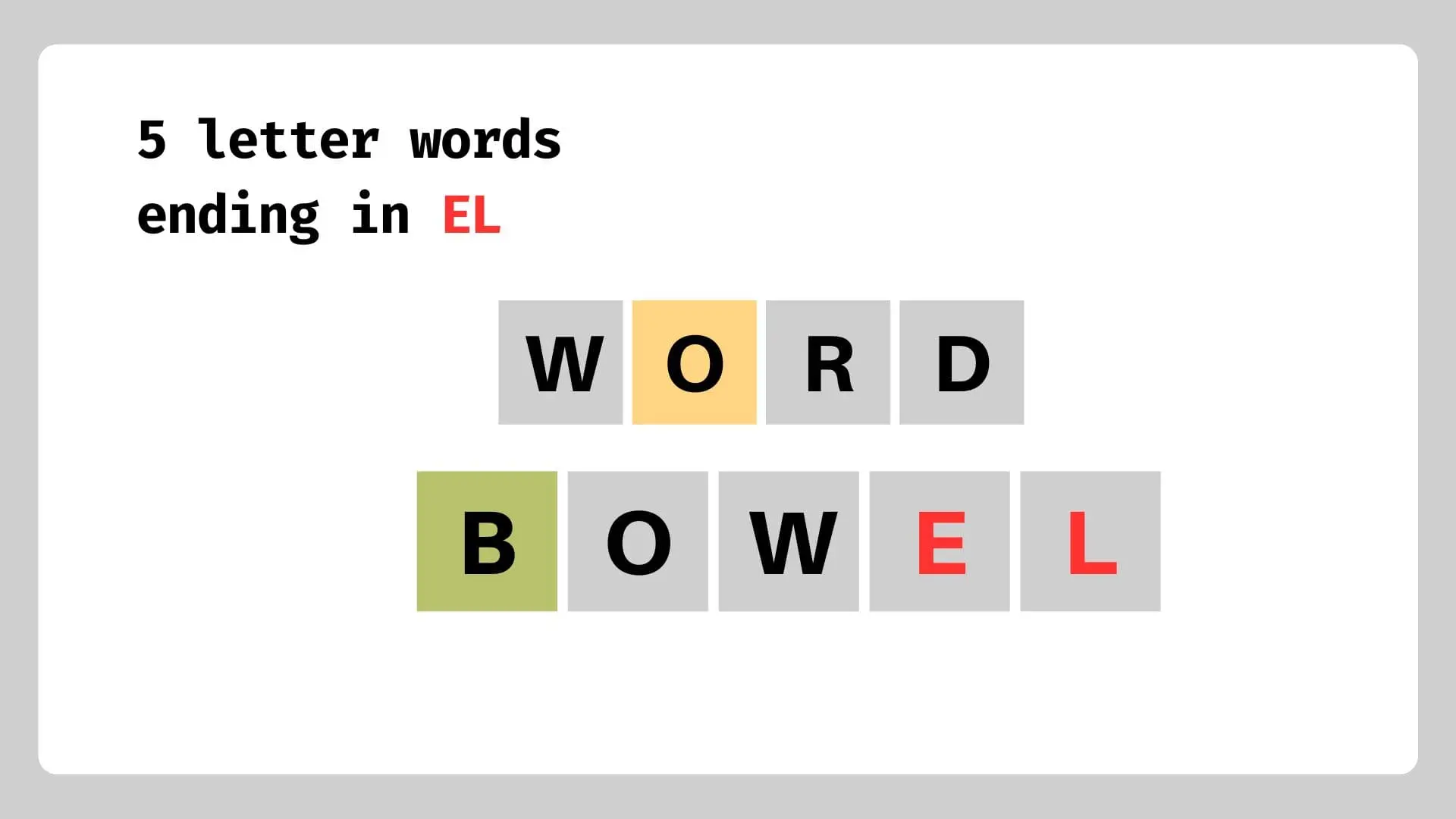 Explore the Charm of 5-letter words ending in EL