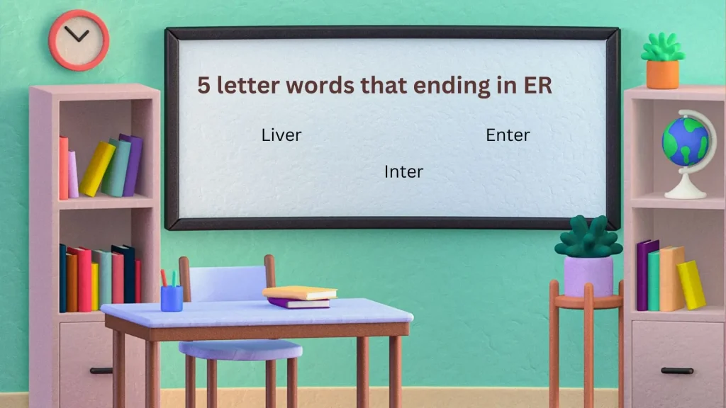 Explore the charm of 5-letter words ending in ER
